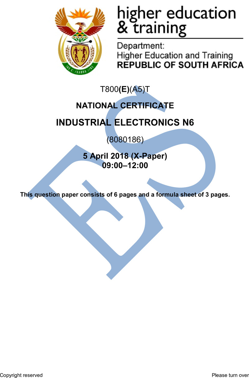 Industrial Electronics N6 Exam Paper 1 2018