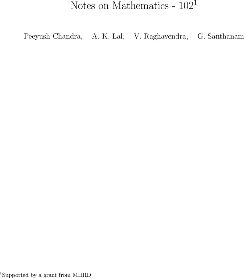 Notes On Mathematics 102 Lecture Notes