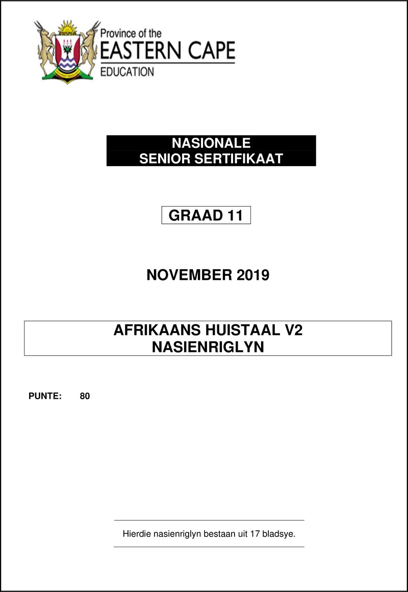Grade 11 Afrikaans past paper 2019 – afr hl p2 gr11 memo nov 2019