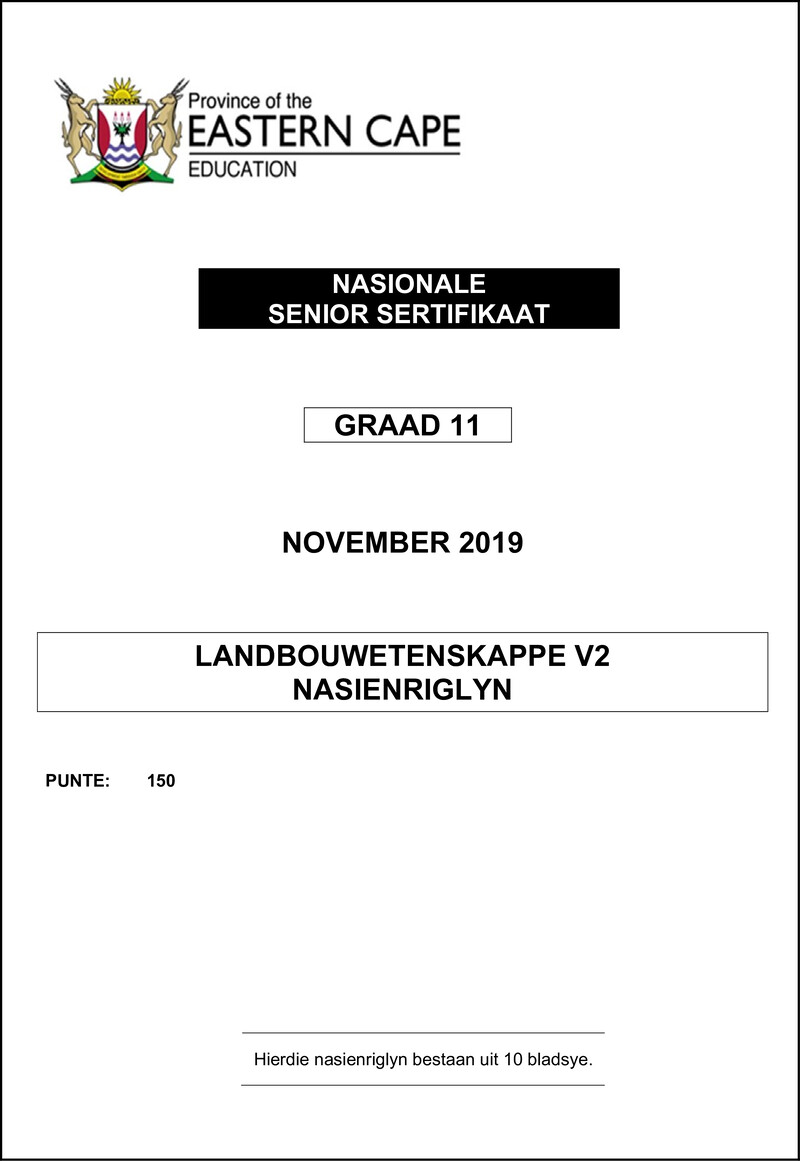 Grade 11 Landbouwetenskappe past paper 2019 – agr sciences p2 memo gr11 nov 2019 afr