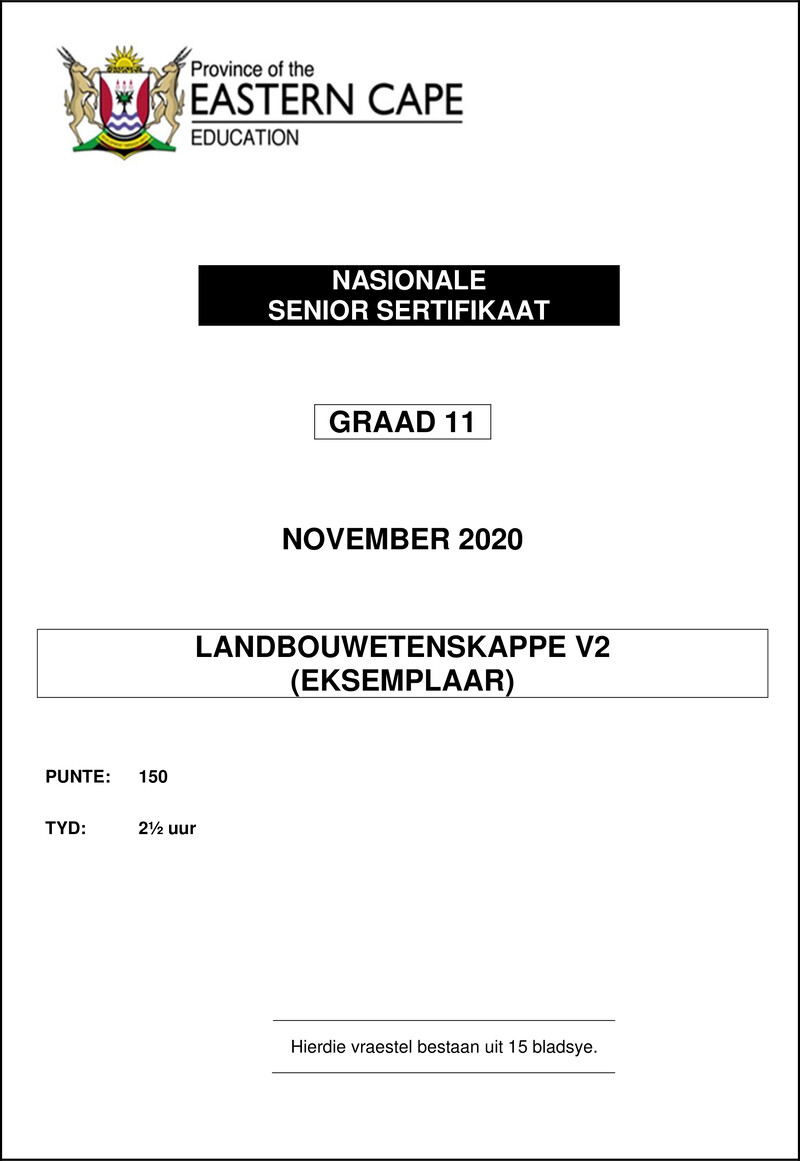 Grade 11 Landbouwetenskappe past paper 2020 – agric sc p2 qp gr11 nov 2020 afr