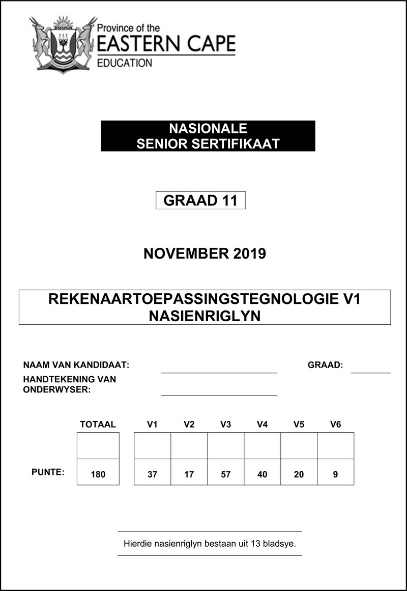 Grade 11 Rekenaartoepassingstegnologie past paper 2019 – cat p1 memo nov 2019 afr d
