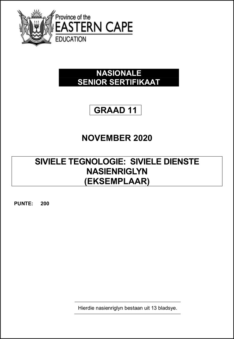 Grade 11 Siviele Tegnologie past paper 2020 – cvlt gr11 memo nov2020 siviele dienste afr d