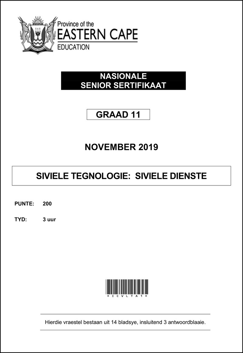 Grade 11 Siviele Tegnologie past paper 2019 – cvlt gr11 qp afr nov 2019 siviele dienste d