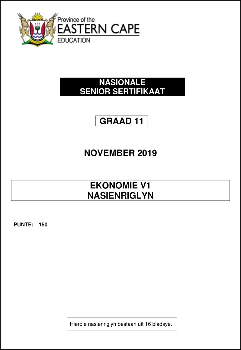 Grade 11 Ekonomie past paper 2019 – econ p1 gr11 memo nov2019 afr