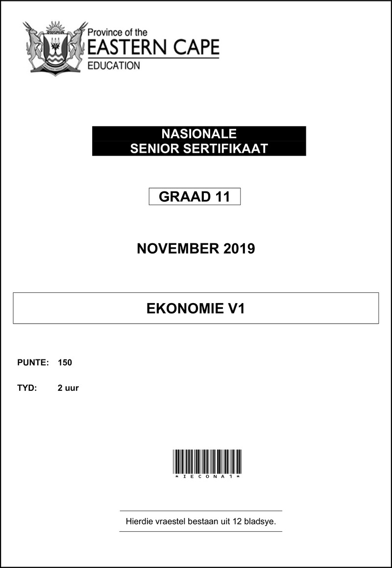 Grade 11 Ekonomie past paper 2019 – econ p1 gr11 qp nov2019 afr d