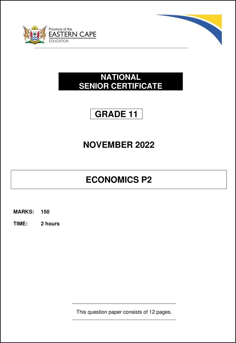 Grade 11 Economics past paper 2022 – economics p2 gr11 qp nov2022 eng