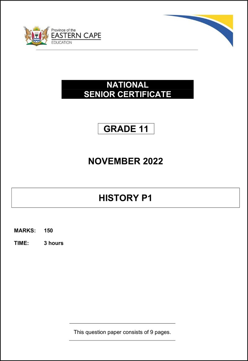 Grade 11 History past paper 2022 – history p1 gr11 qp nov 2022 eng