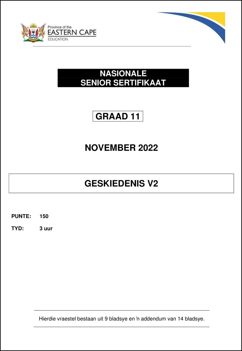 Grade 11 History past paper 2022 – history p2 qp gr11 nov2022 afr