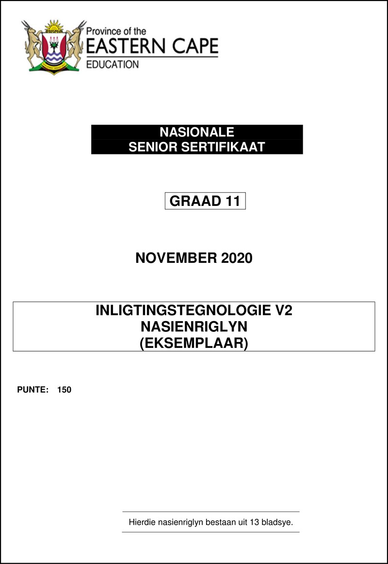 Grade 11 Inligtingstegnologie past paper 2020 – it p2 gr11 memo 2020 afr