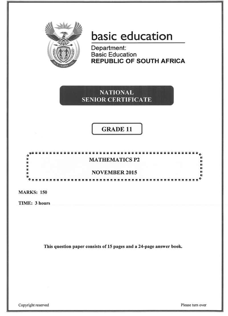 Grade 11 Mathematics past paper 2015 – mathematics p2 grade 11 nov 2015 eng