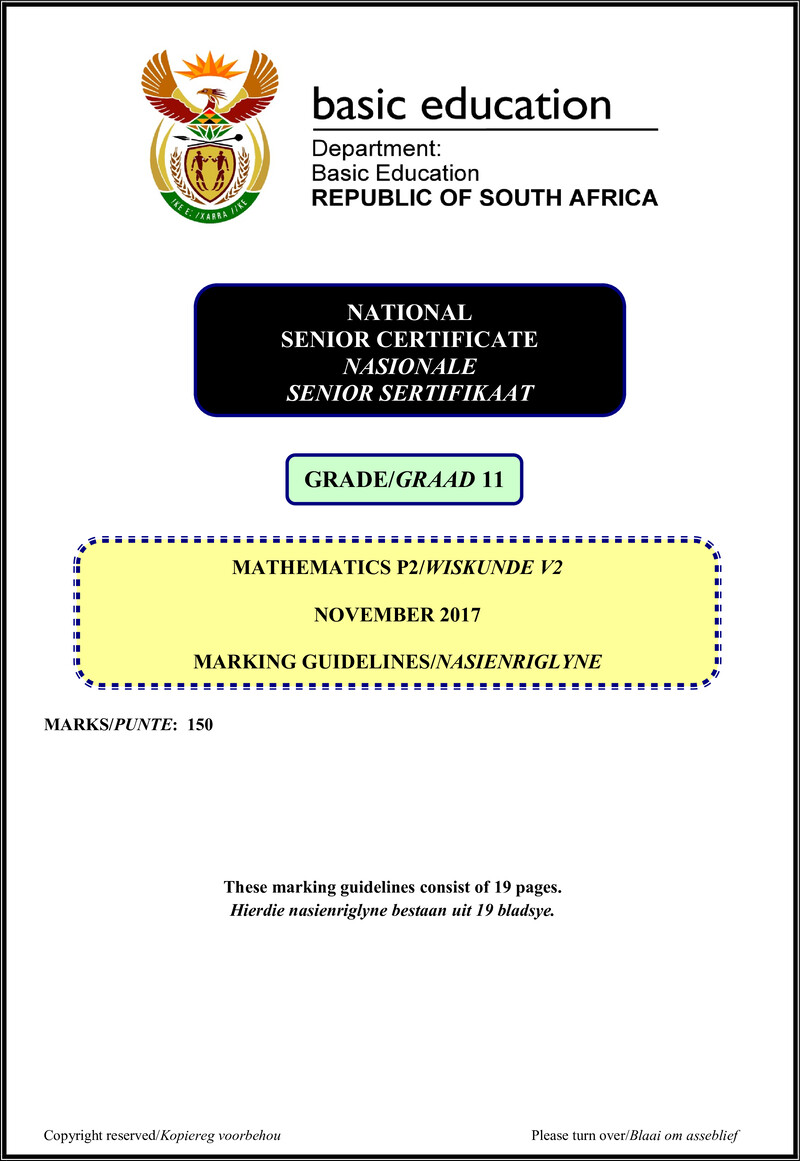 Grade 11 Mathematics past paper 2017 – mathematics p2 grade 11 nov 2017 memo afr eng