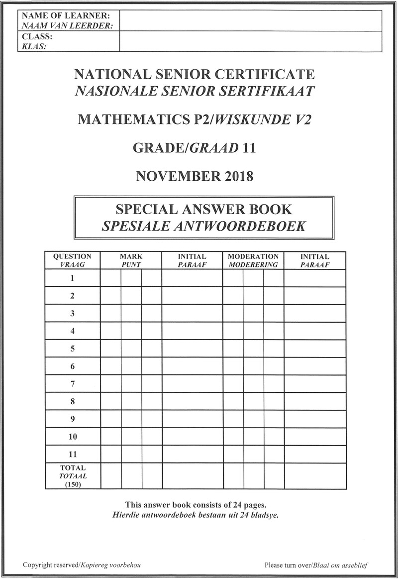 Grade 11 Mathematics past paper 2018 – mathematics p2 grade 11 nov 2018 answer book eng afr