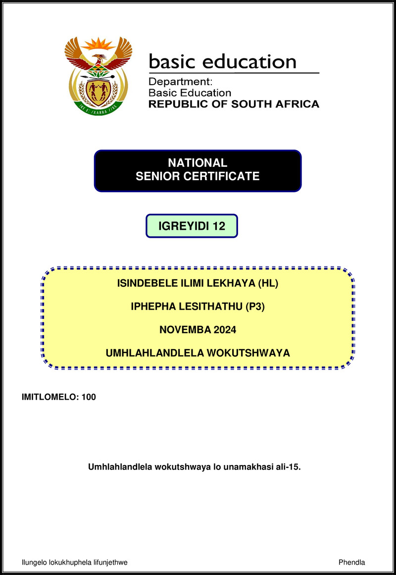 Grade 12 isiNdebele past paper 2024 – isindebele hl p3 nov 2024 mg gr12