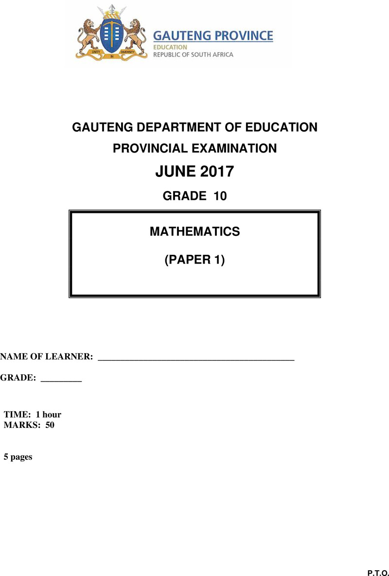 Grade 10 Provincial Exam Mathematics P1 Ng June 2017 QP
