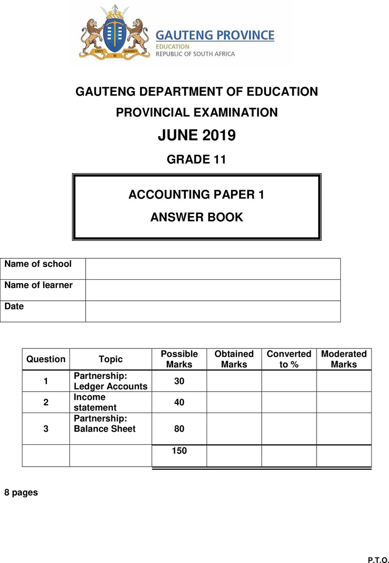 Grade 11 Accounting past paper 2019 – grade 11 provincial exam accounting p1 ng june 2019 answer book