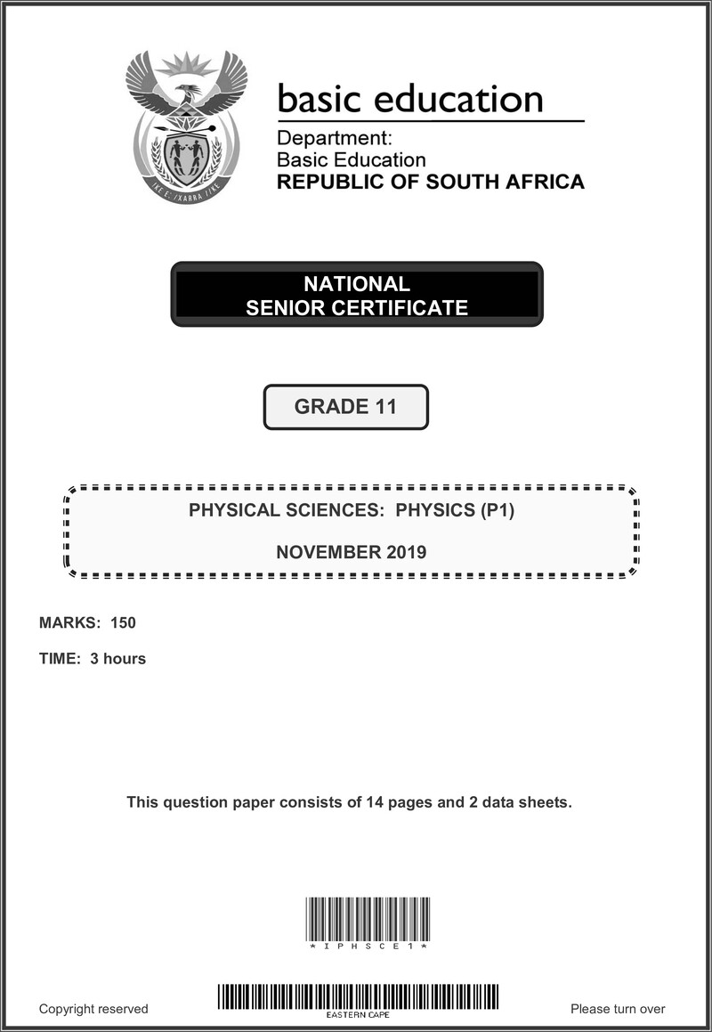 Grade 11 Provinvial Exam Physical Sciences P1 Ng November 2019 QP