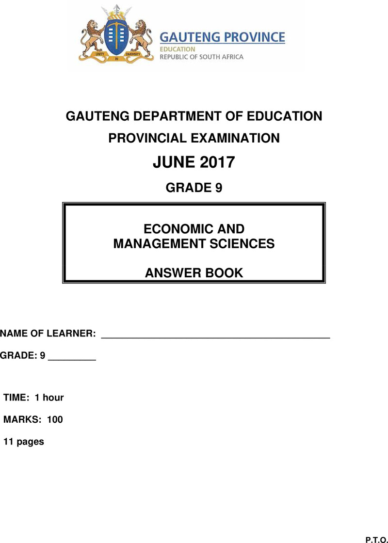 Grade 9 Provincial Exam Economic And Management Sciences Ng June 2017 Possible Answer