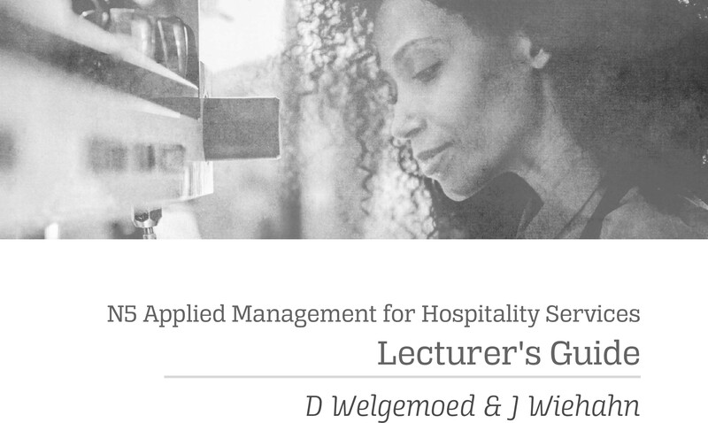 Applied Management For Hospitality Lecturer Guide N5
