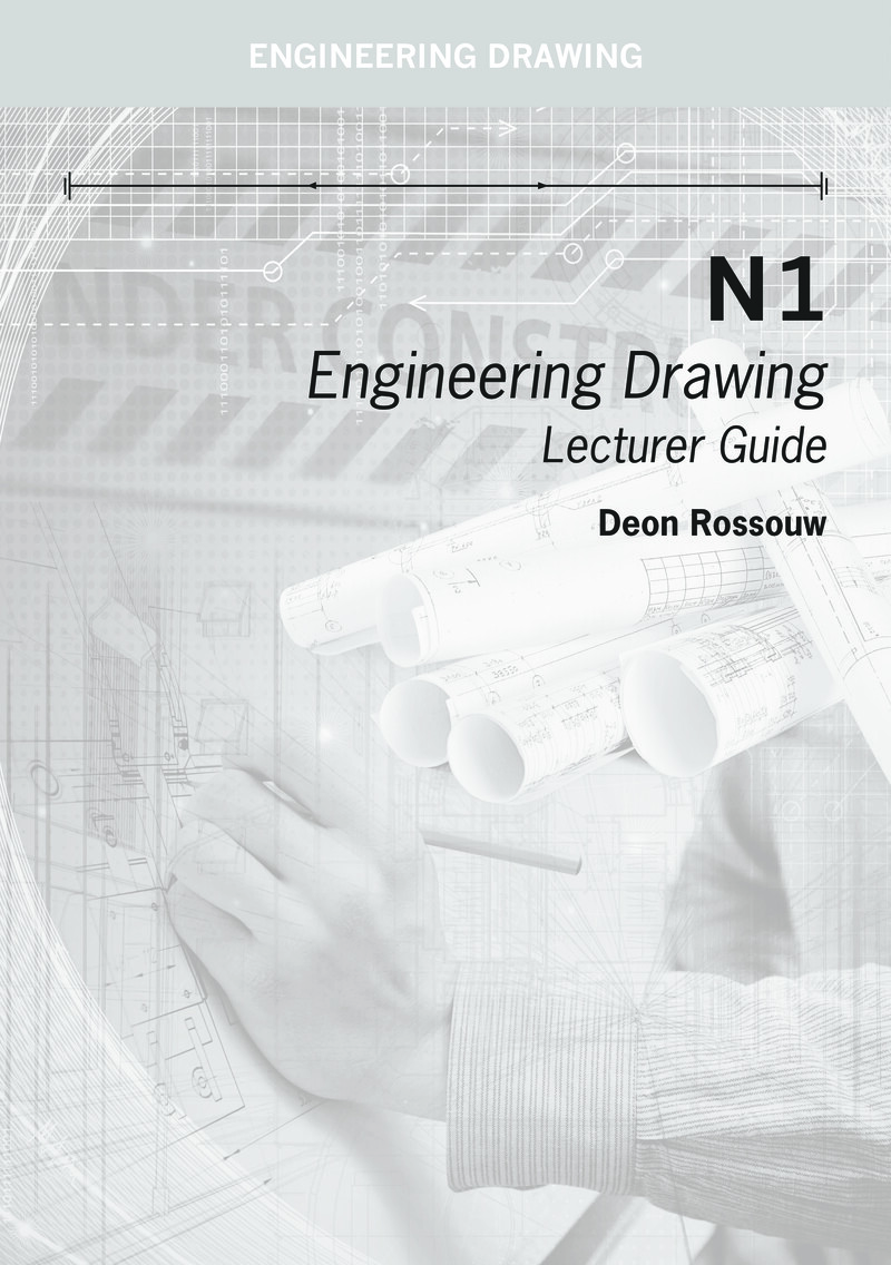 Engineering Drawing Lecturer Guide N1