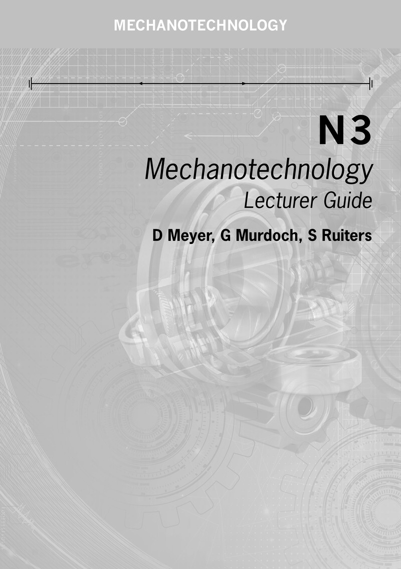 Mechanotechnology Lecturer Guide N3