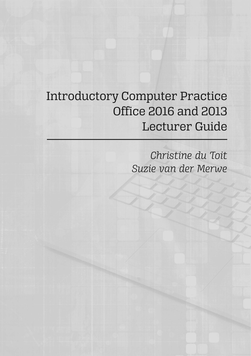 The Practical Guide To Introductory Computer Practice Lecturer Guide N4 cover