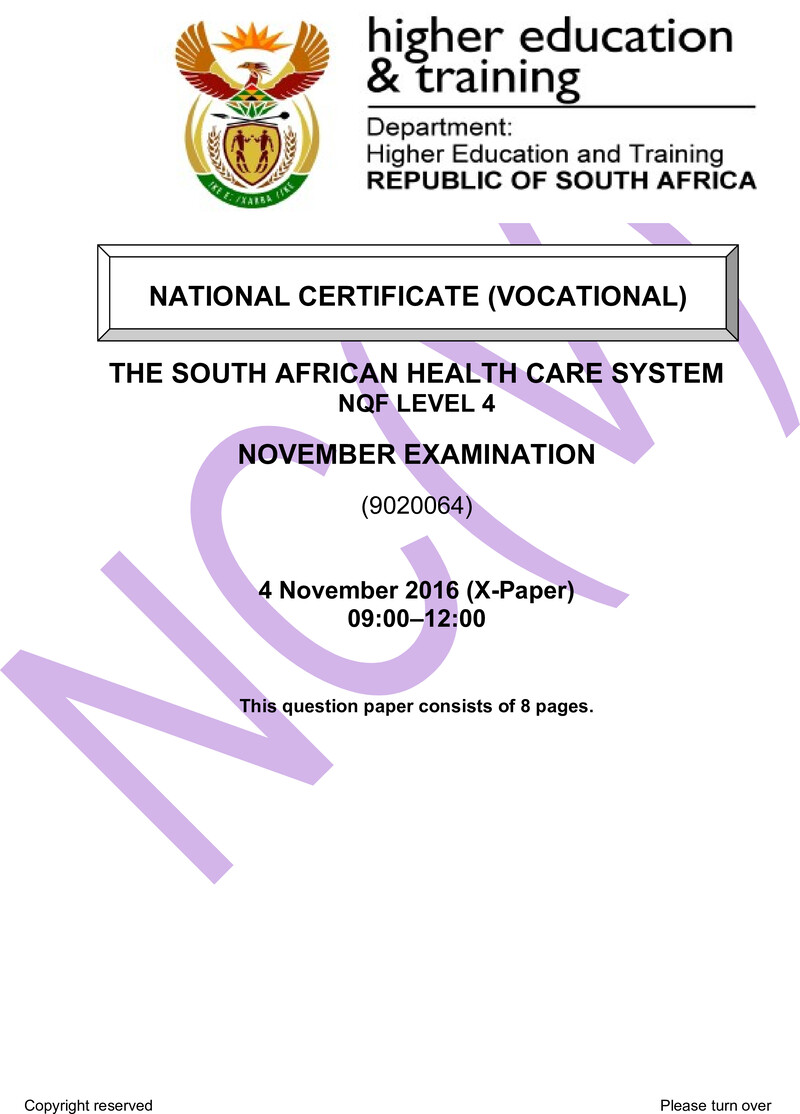 Nc2840 The South African Healthcare System L4 QP Nov 2016 1