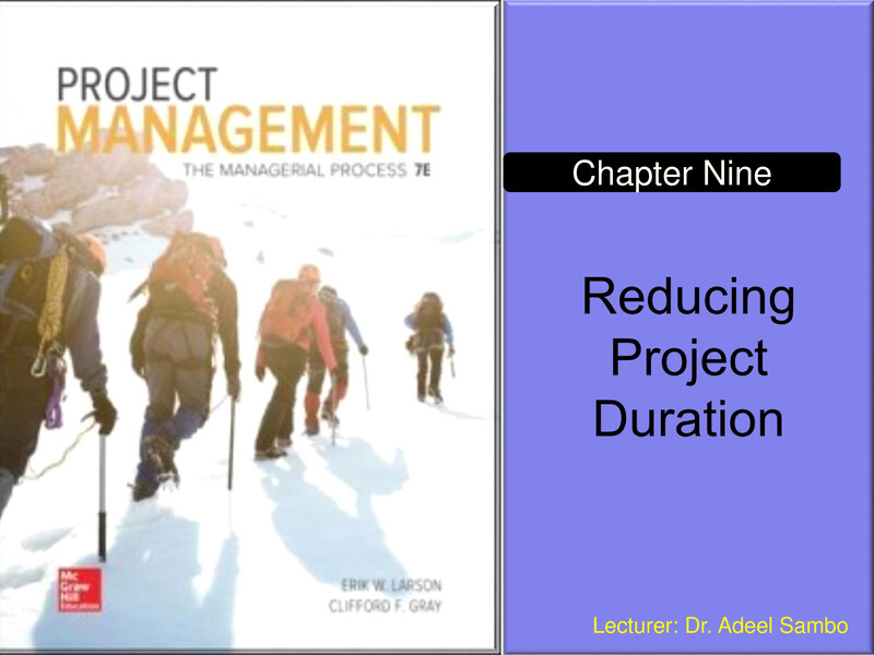 Chpt 9 Reducing Project Duration 23 July 2025