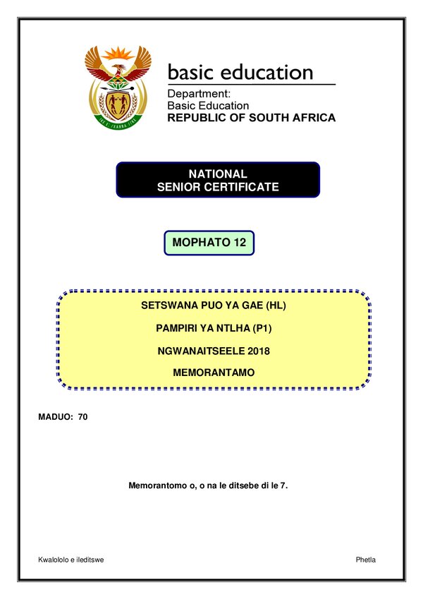 Grade 12 Setswana past paper 2018 – Setswana HL P1 memo gr12
