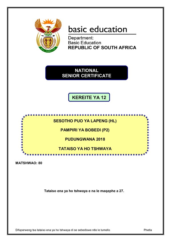 Grade 12 Sesotho past paper 2018 – Sesotho HL P2 memo gr12