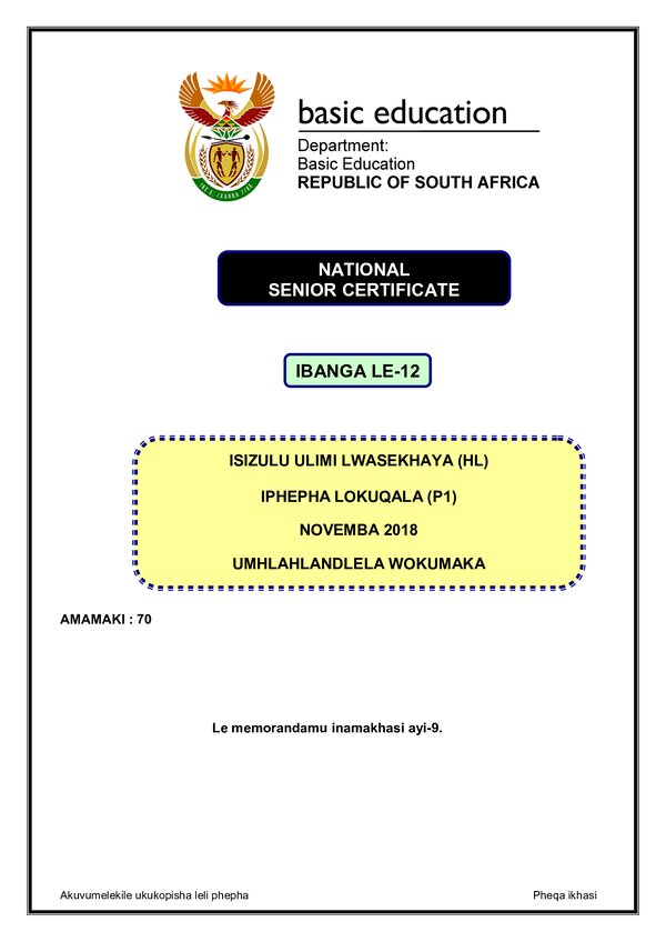 Grade 12 isiZulu past paper 2018 – IsiZulu HL P1 memo gr12