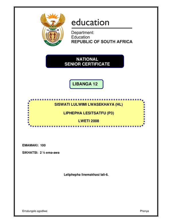 Grade 12 Siswati past paper 2008 – Siswati HL P3 gr12