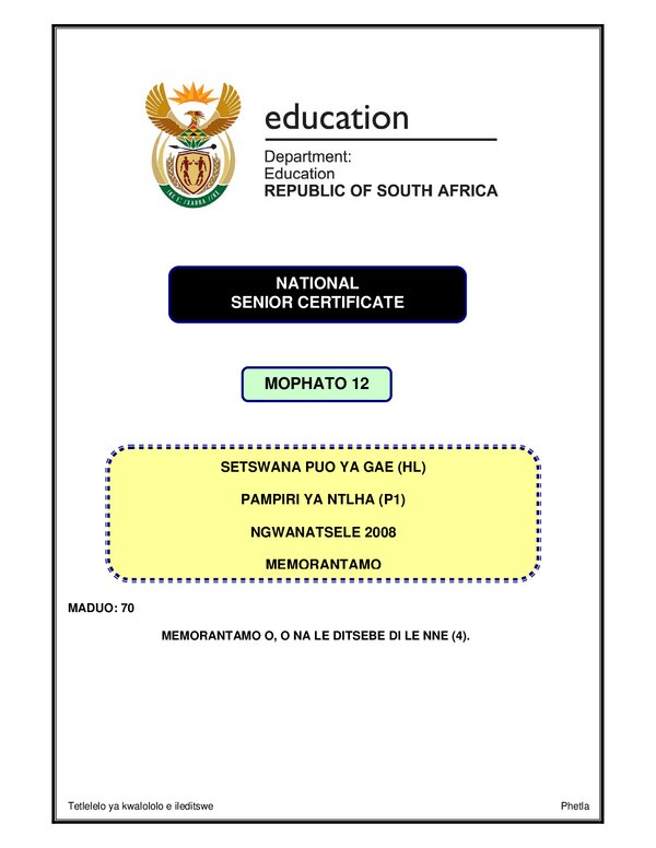 Grade 12 Setswana past paper 2008 – Setswana HL P1 memo gr12