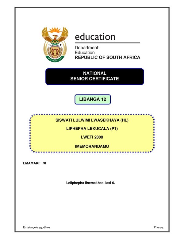 Grade 12 Siswati past paper 2008 – Siswati HL P1 memo gr12