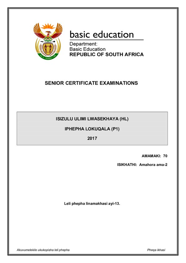 Grade 12 isiZulu past paper 2017 – IsiZulu HL P1 gr12