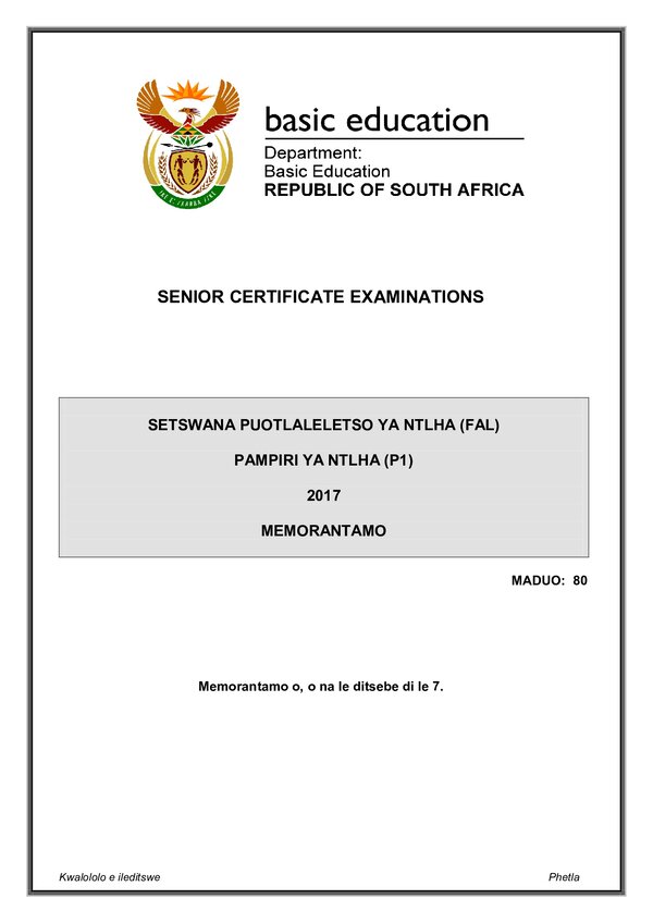 Grade 12 Setswana past paper 2017 – Setswana FAL P1 memo gr12