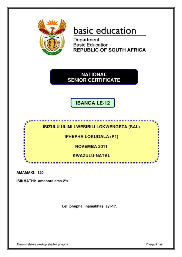 Grade 12 isiZulu past paper 2011 – IsiZulu SAL P1 (KwaZulu Natal) gr12
