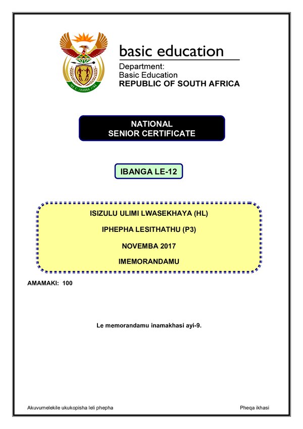 Grade 12 isiZulu past paper 2017 – IsiZulu HL P3 memo