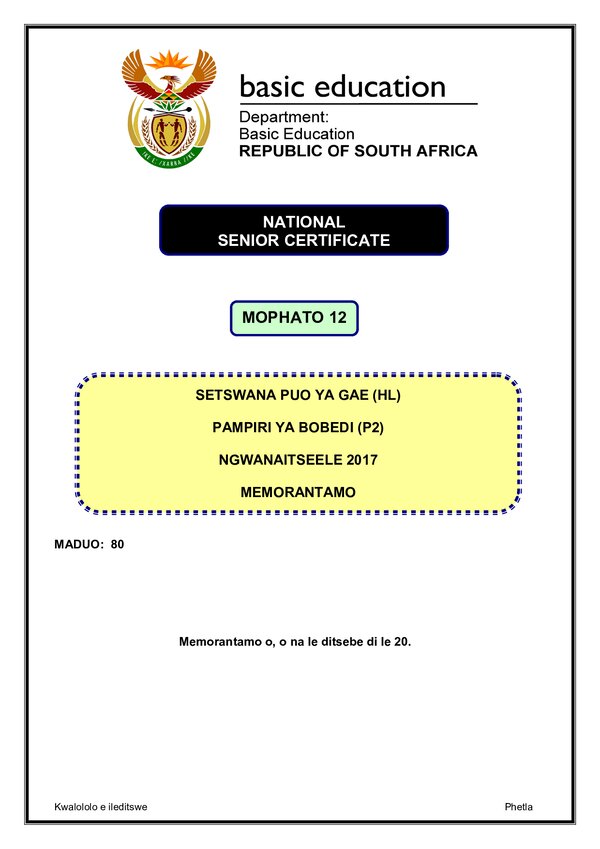 Grade 12 Setswana past paper 2017 – Setswana HL P2 memo