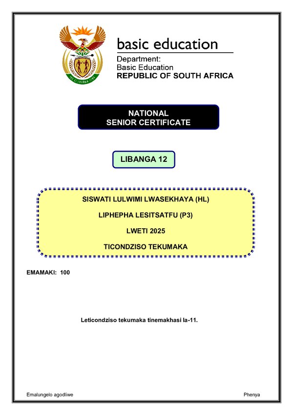 Grade 12 Siswati past paper 2025 – Siswati HL P3 memo