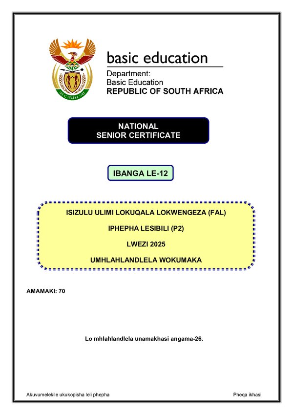 Grade 12 isiZulu past paper 2025 – IsiZulu FAL P2 Memo