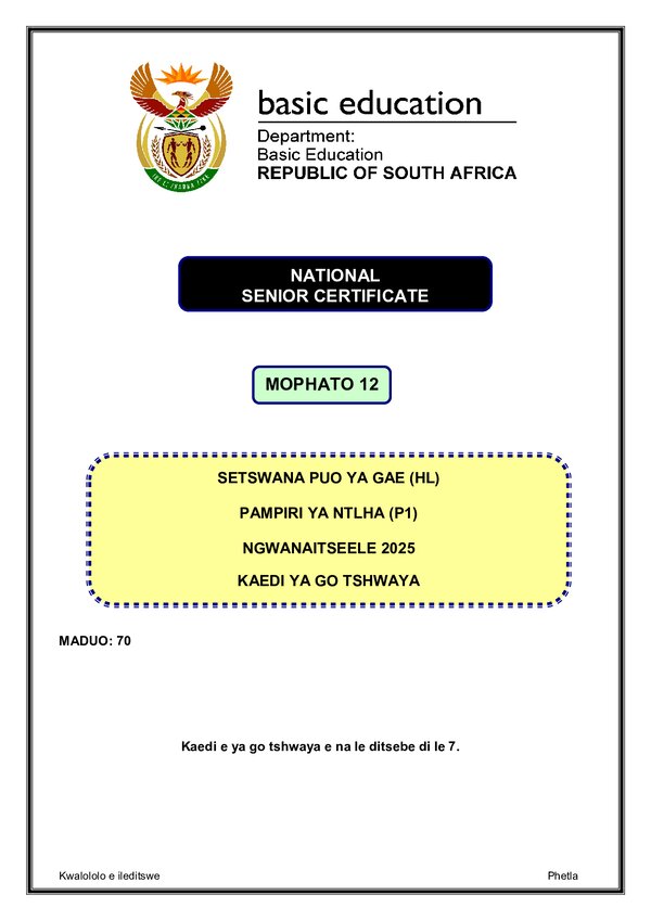 Grade 12 Setswana past paper 2025 – Setswana HL P1 memo
