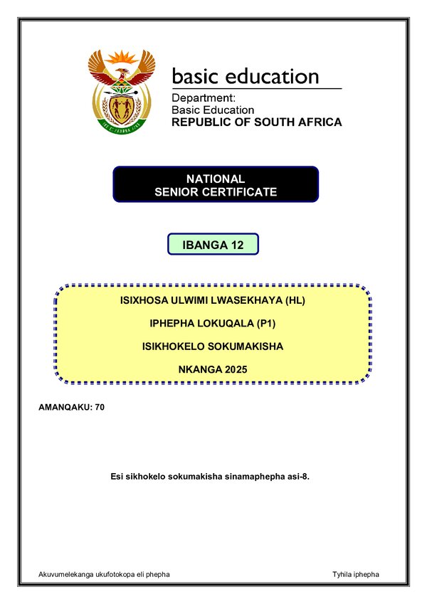 Grade 12 isiXhosa past paper 2025 – IsiXhosa HL P1 Memo