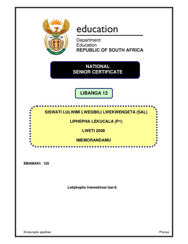Grade 12 Siswati past paper 2008 – Siswati SAL P1 (Gauteng) memo