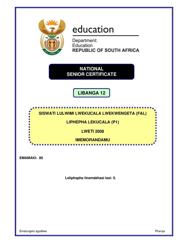 Grade 12 Siswati past paper 2008 – Siswati FAL P1 memo