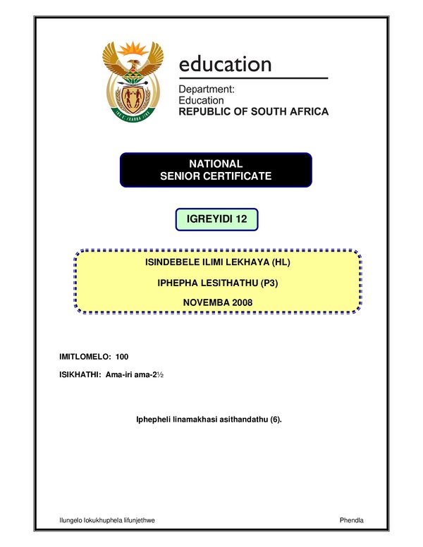 Grade 12 isiNdebele past paper 2008 – Isindebele HL P3