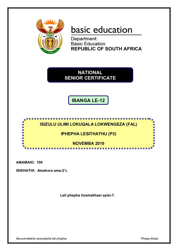 Grade 12 isiZulu past paper 2016 – IsiZulu FAL P3