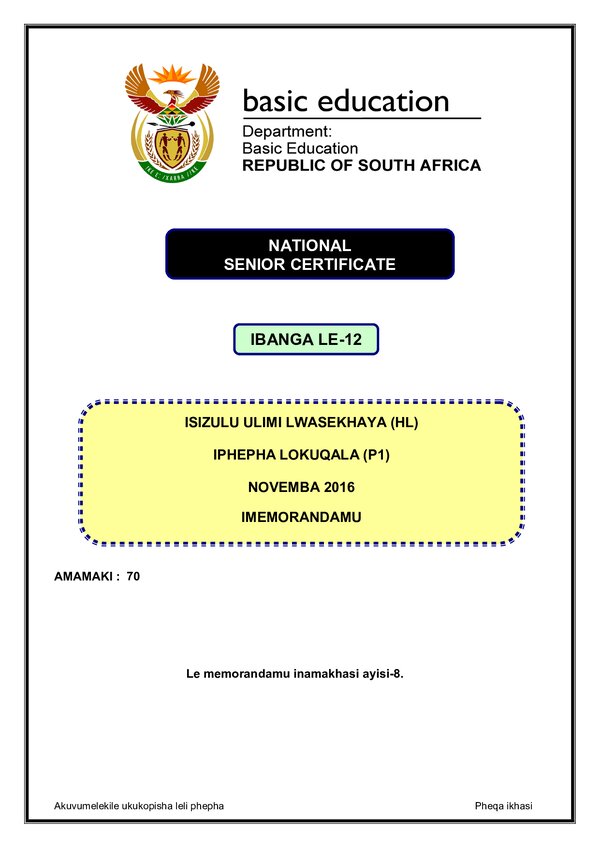 Grade 12 isiZulu past paper 2016 – IsiZulu HL P1 memo
