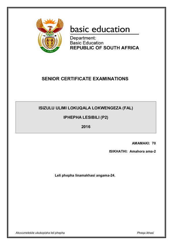 Grade 12 isiZulu past paper 2016 – IsiZulu FAL P2