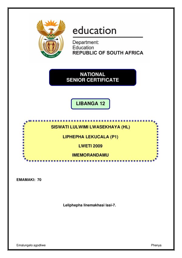 Grade 12 Siswati past paper 2009 – Siswati HL P1 memo